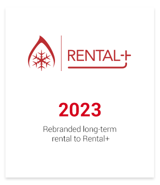 2023 - Rebranded long-term rental of Rental+